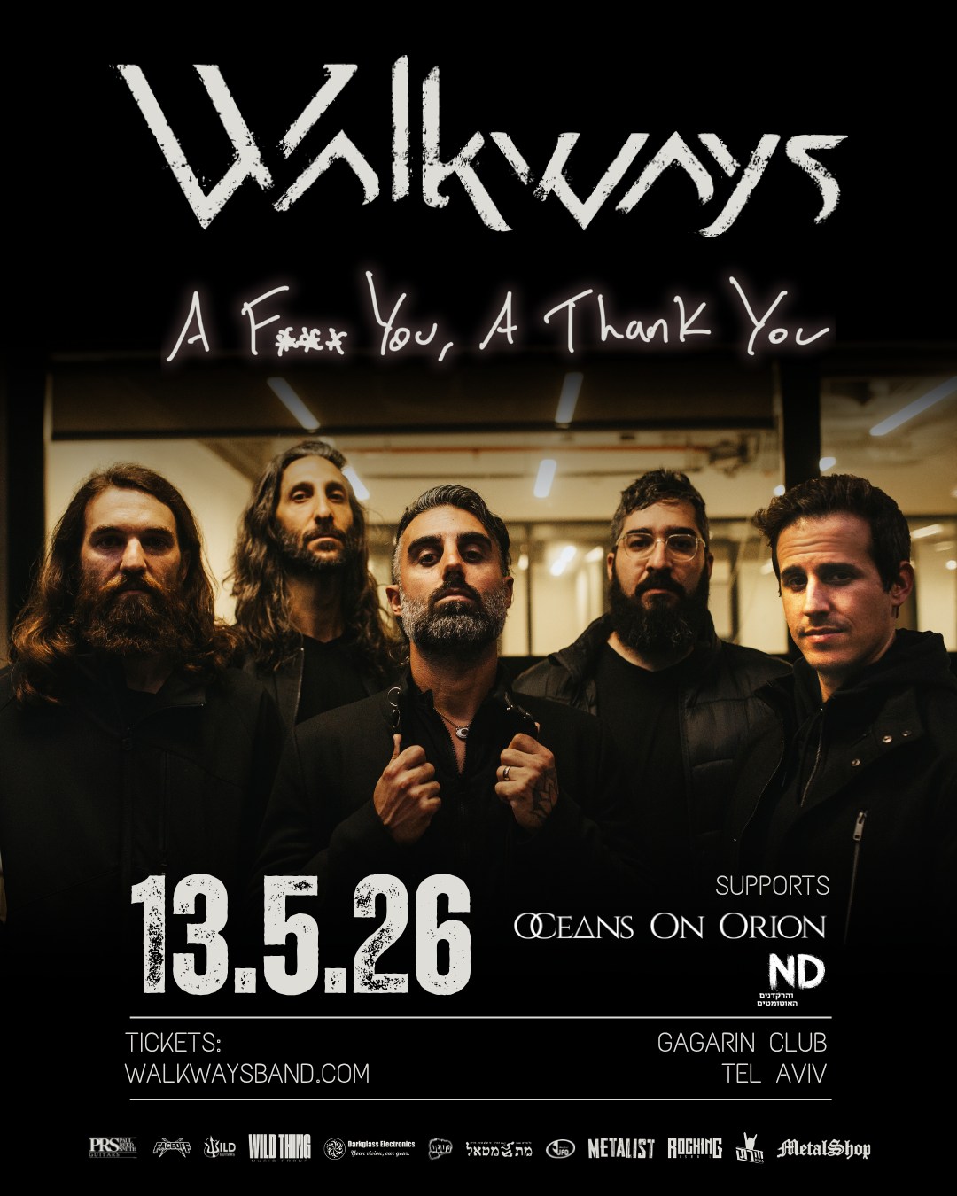 Walkways – A F*** You, A Thank You