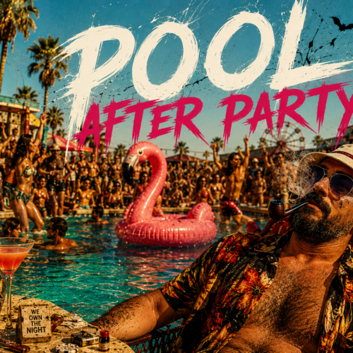 POOL AFTER PARTY