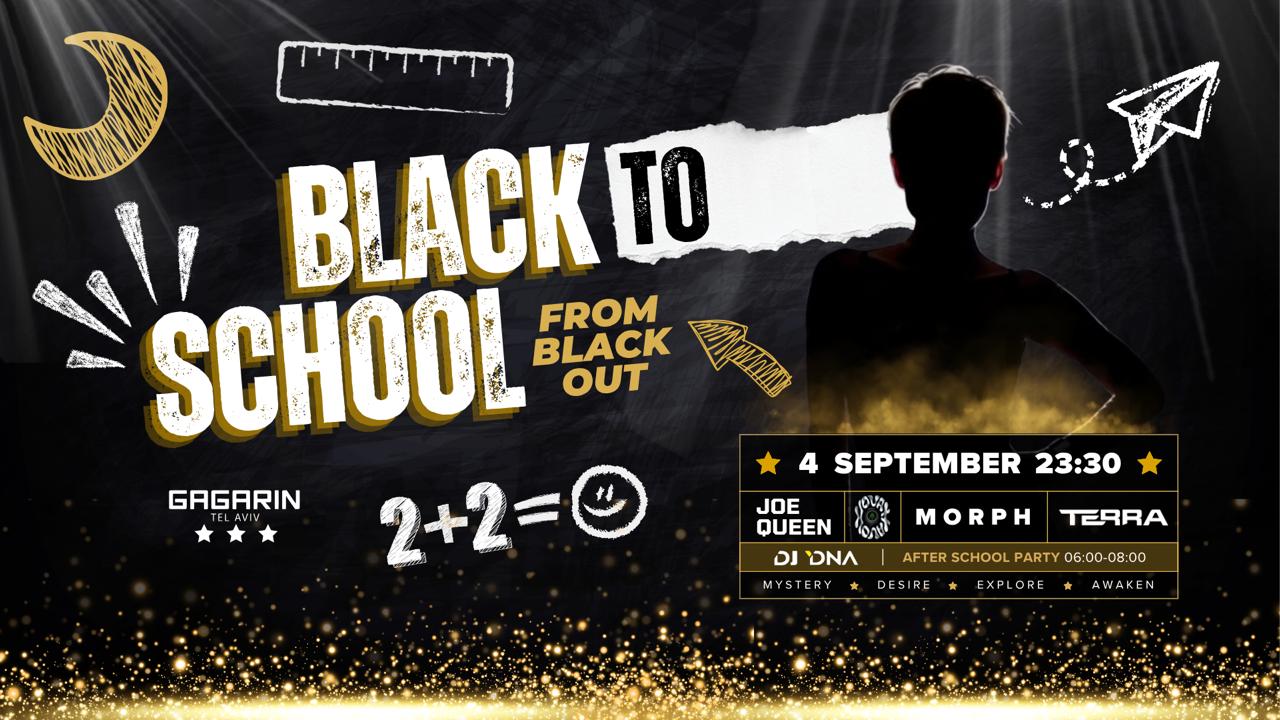 BACK TO SCHOOL BLACKOUT